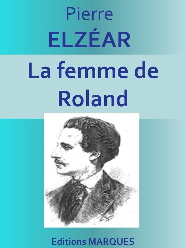  La femme de Roland(Kobo/電子書)