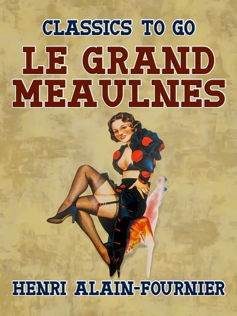 Le Grand Meaulnes(Kobo/電子書)