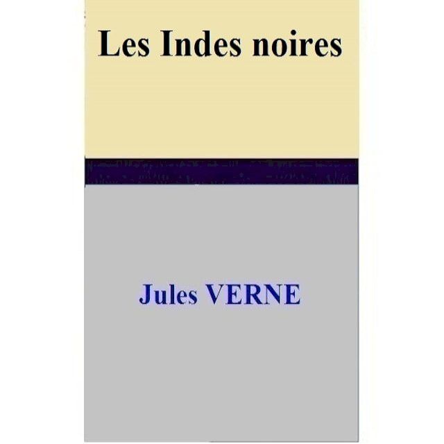  Les Indes noires(Kobo/電子書)