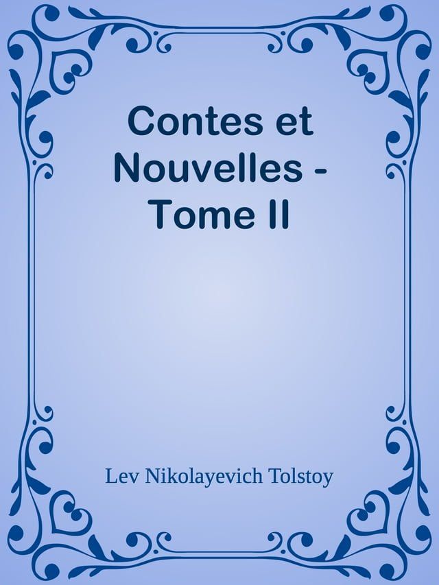  Contes et Nouvelles - Tome II(Kobo/電子書)