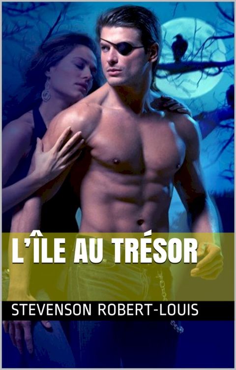 L’&Icirc;le au Tr&eacute;sor(Kobo/電子書)