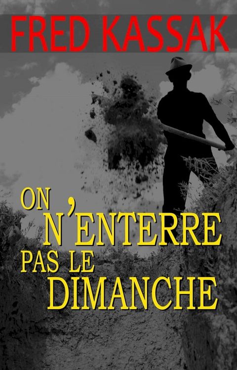 On n'enterre pas le dimanche(Kobo/電子書)