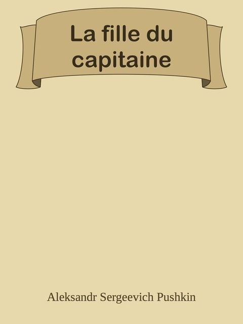 La fille du capitaine(Kobo/電子書)