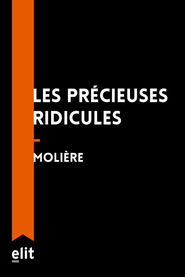  Les précieuses ridicules(Kobo/電子書)