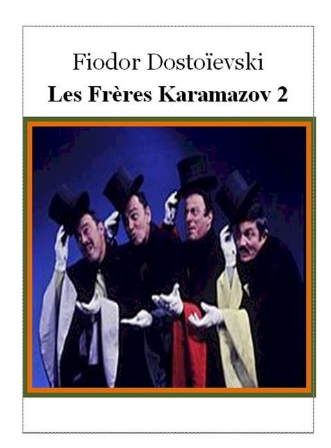 Les Fr&egrave;res Karamazov 2(Kobo/電子書)