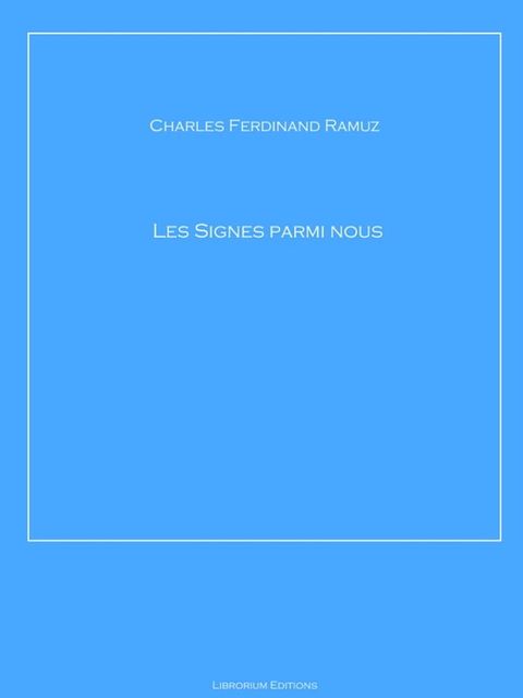 Les Signes parmi nous(Kobo/電子書)