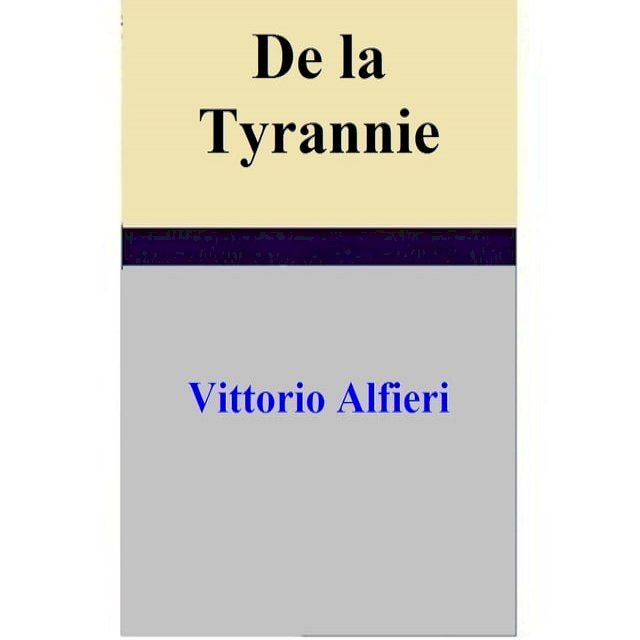  De la Tyrannie(Kobo/電子書)