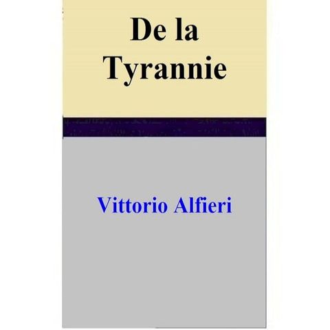 De la Tyrannie(Kobo/電子書)