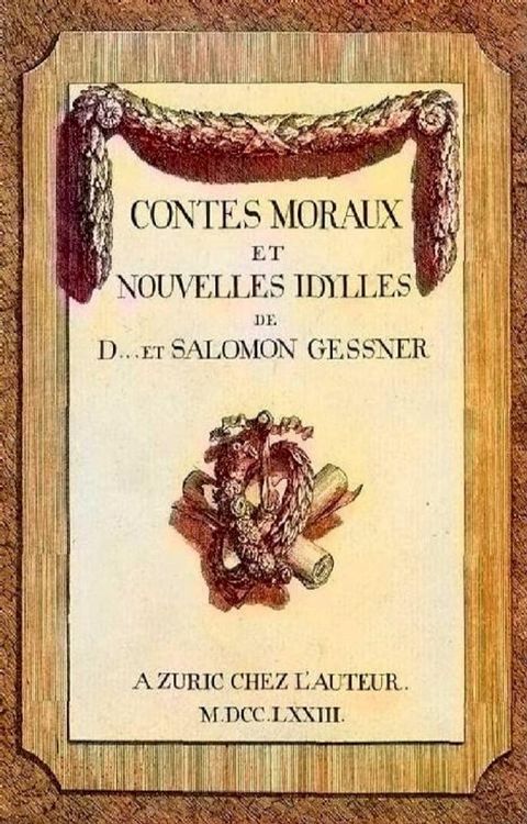 Contes Moraux Et Nouvelles Idylles(Kobo/電子書)