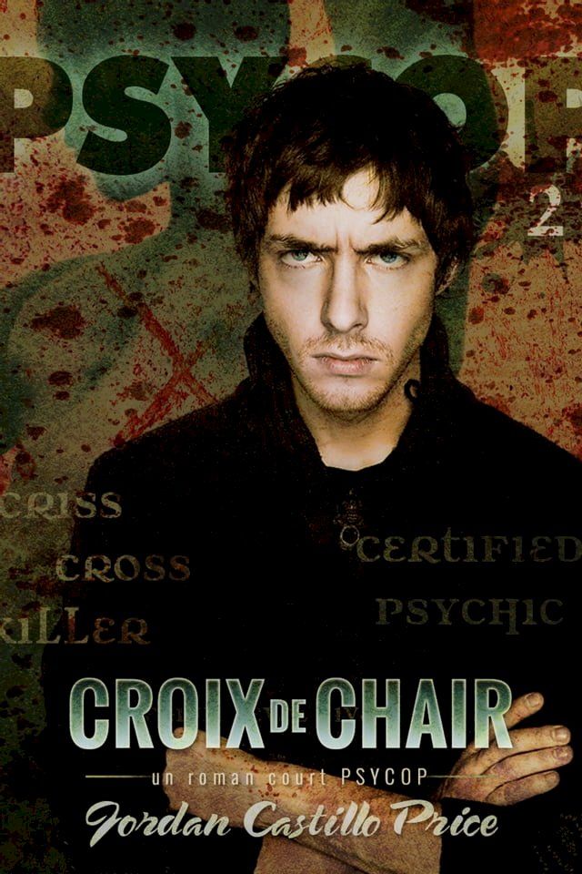  Croix de chair: un roman court PsyCop(Kobo/電子書)