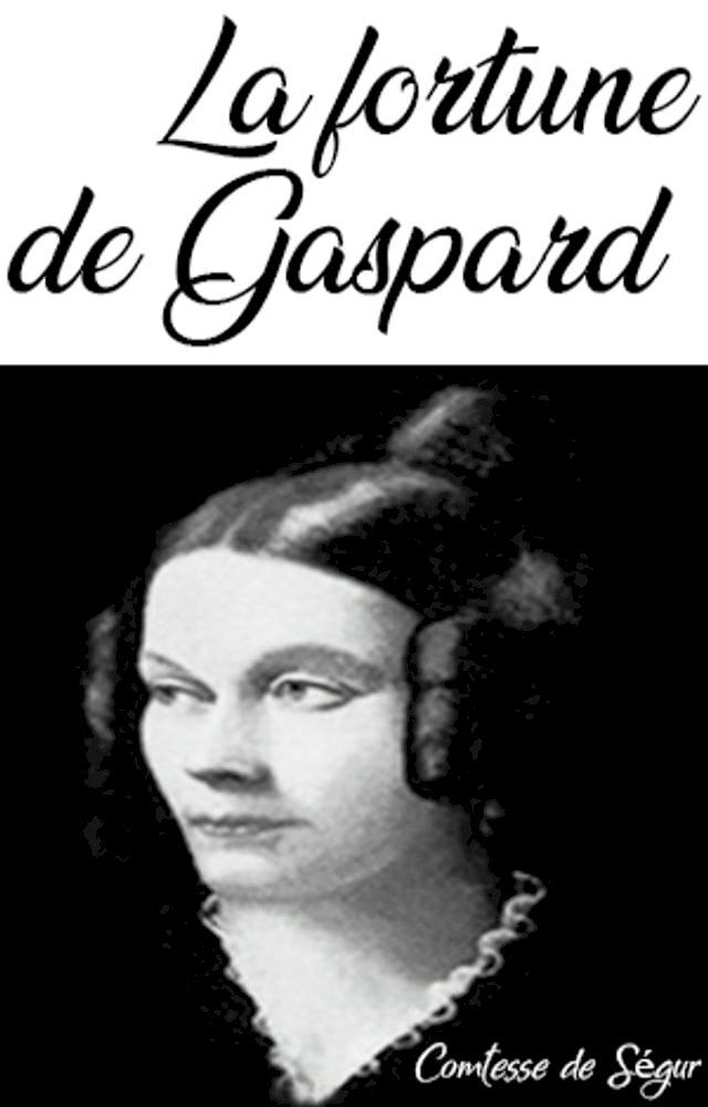  La fortune de Gaspard(Kobo/電子書)