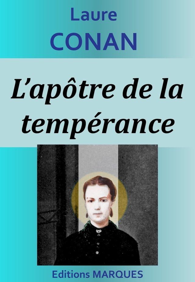  L’apôtre de la tempérance(Kobo/電子書)