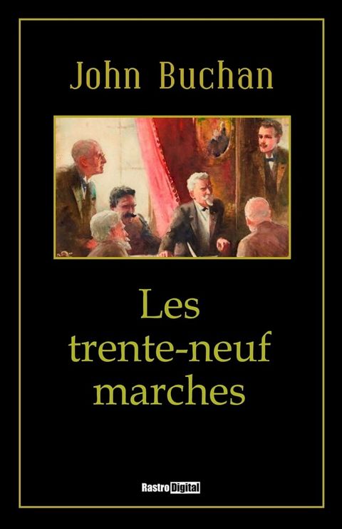 Les trente-neuf marches(Kobo/電子書)