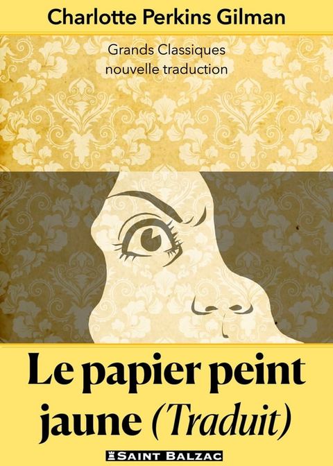 Le papier peint jaune (Traduit)(Kobo/電子書)