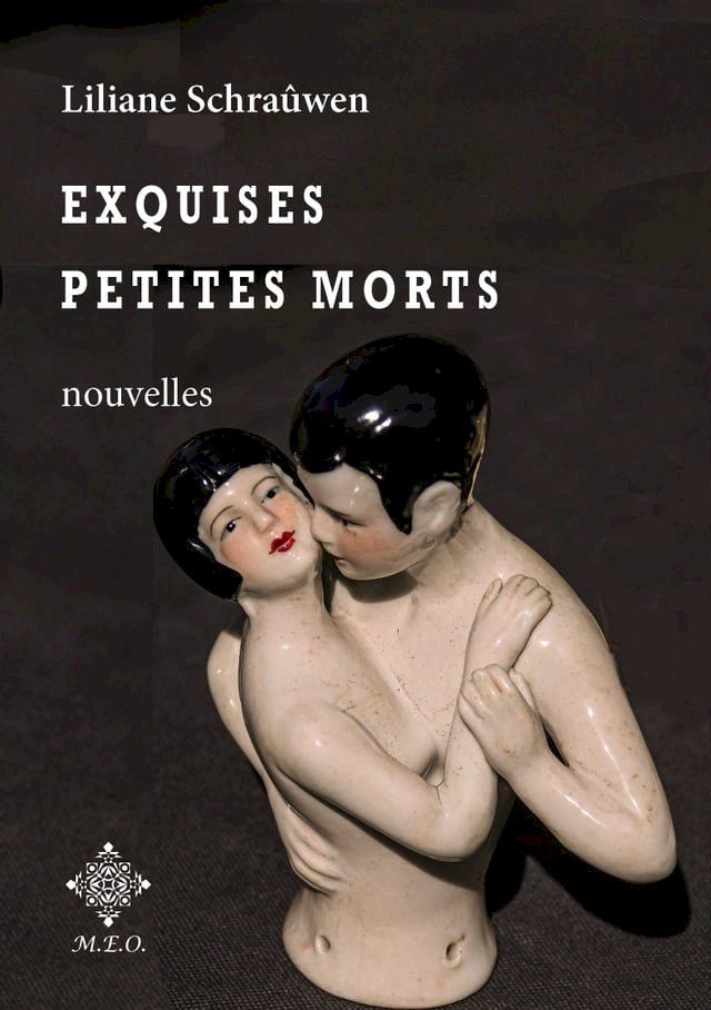  Exquises petites morts(Kobo/電子書)