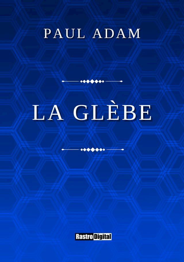  La Glèbe(Kobo/電子書)