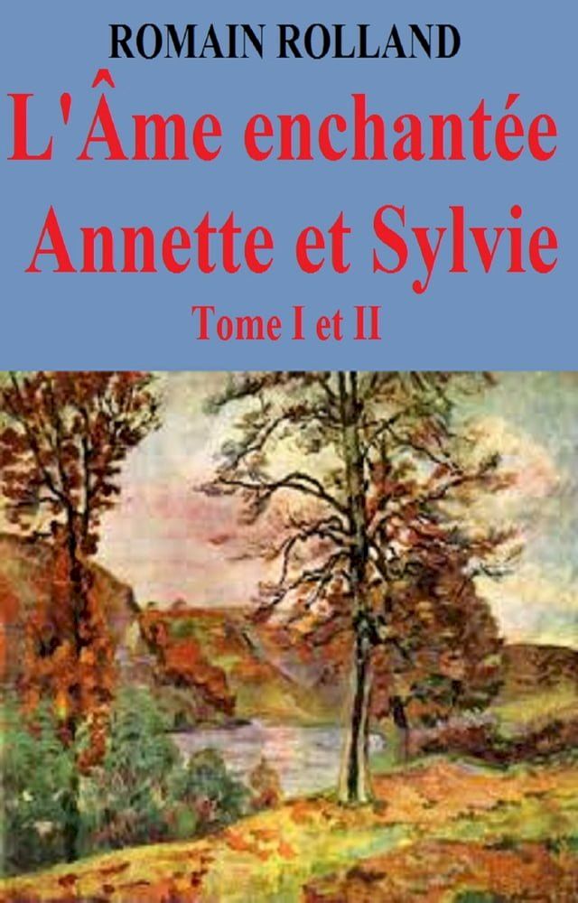  L’Âme enchantée Annette et Sylvie(Kobo/電子書)