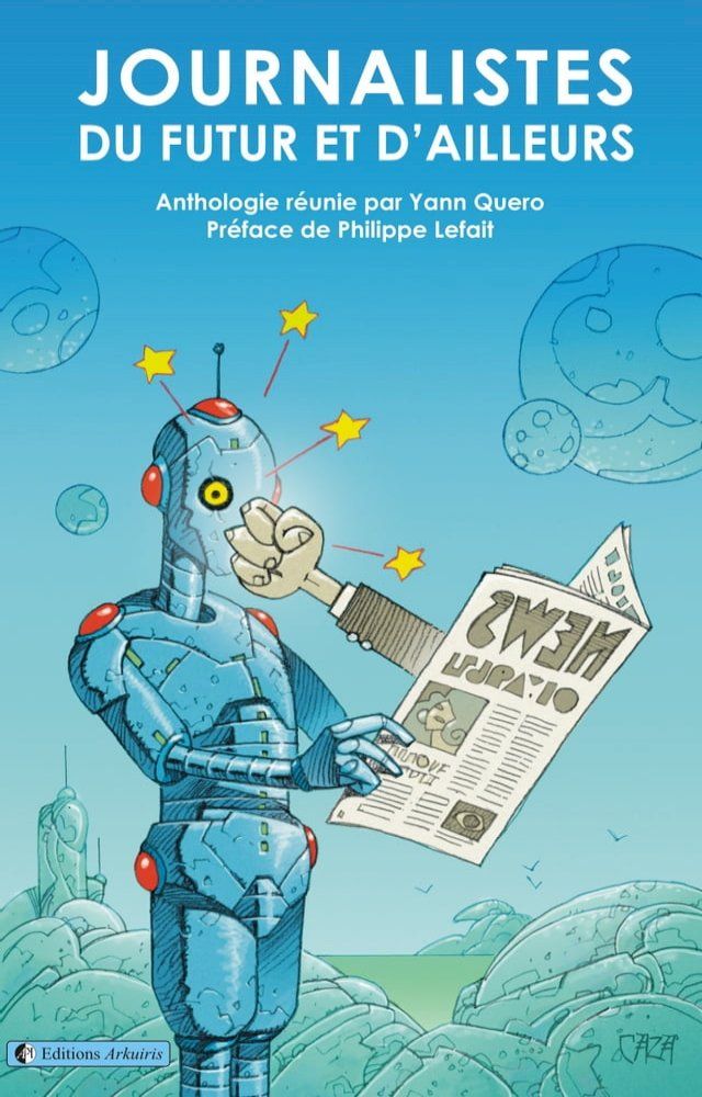  Journalistes du futur et d’ailleurs(Kobo/電子書)