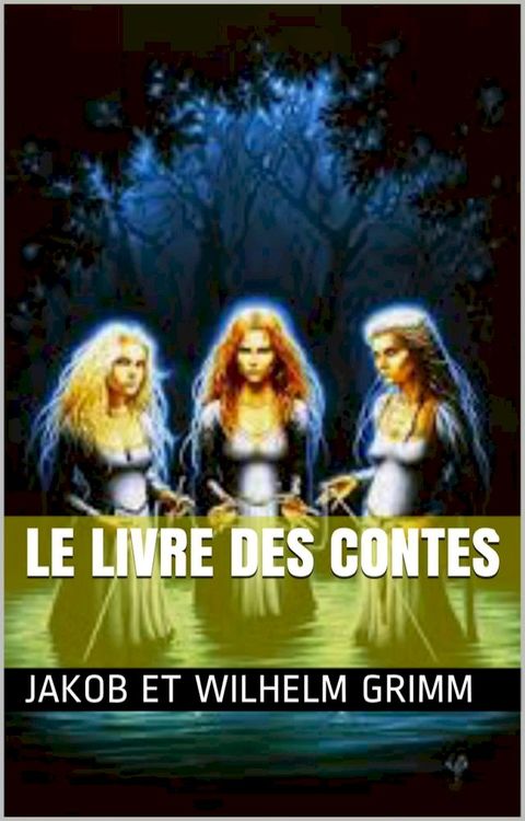 Le livre des contes(Kobo/電子書)