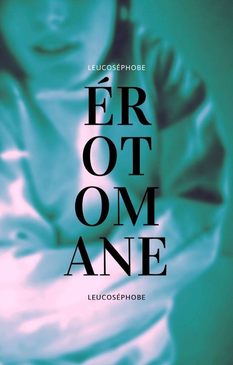 &Eacute;rotomane(Kobo/電子書)