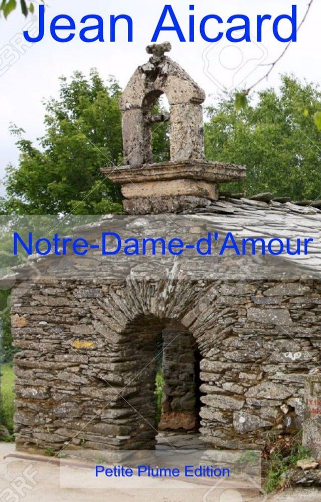  Notre-Dame-d'Amour(Kobo/電子書)