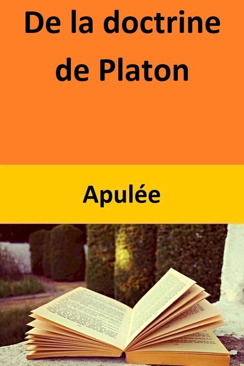 De la doctrine de Platon(Kobo/電子書)