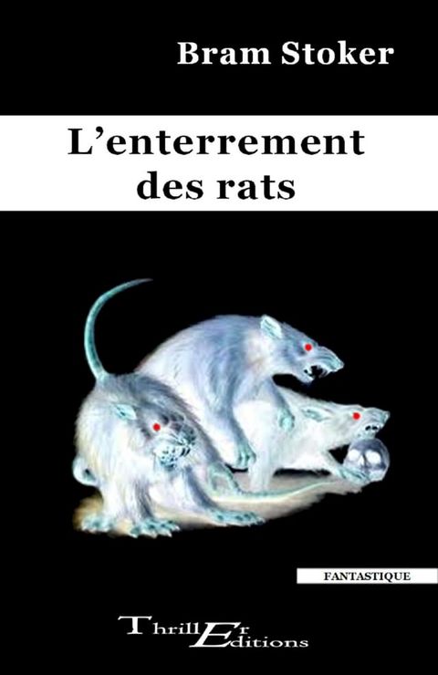 L'enterrement des rats(Kobo/電子書)