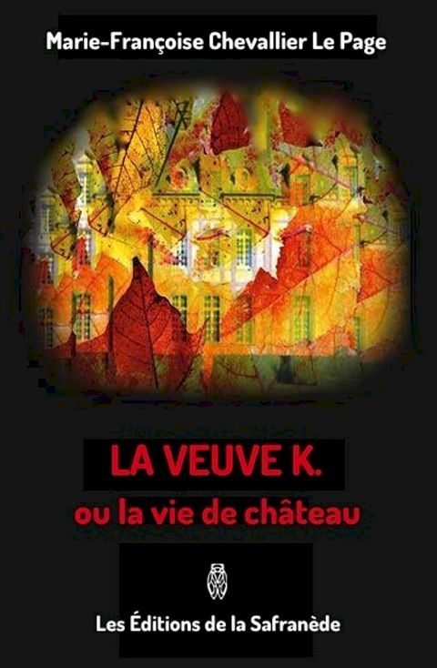 LA VEUVE K.(Kobo/電子書)