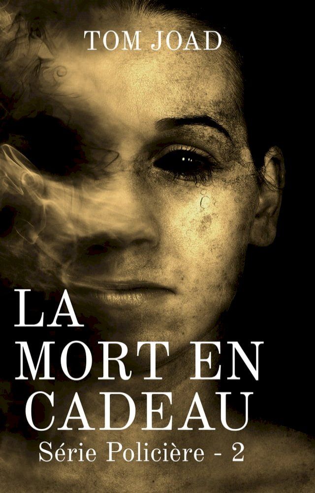  La mort en cadeau 2 (Roman sans IA)(Kobo/電子書)