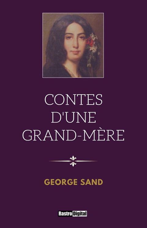 Les Contes d'une grand'mère(Kobo/電子書)