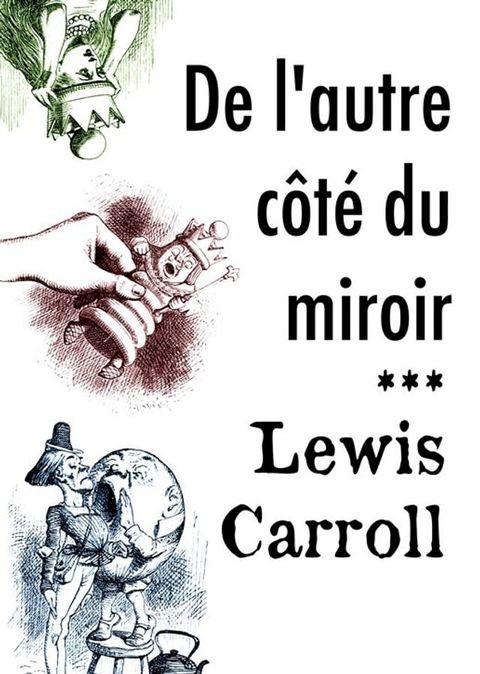 De l'autre c&ocirc;t&eacute; du miroir(Kobo/電子書)