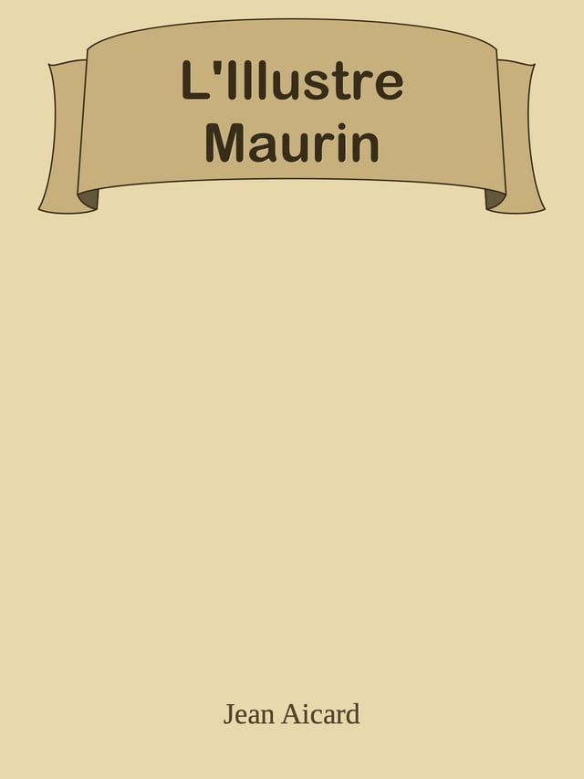  L'Illustre Maurin(Kobo/電子書)