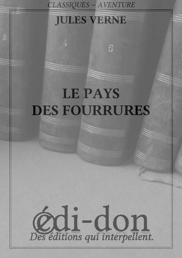  Le pays des fourrures(Kobo/電子書)