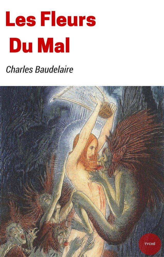  Les Fleurs du mal(Kobo/電子書)