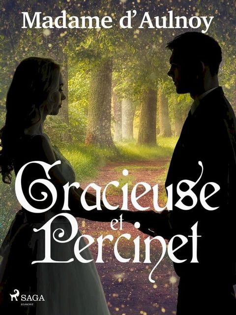 Gracieuse et Percinet(Kobo/電子書)