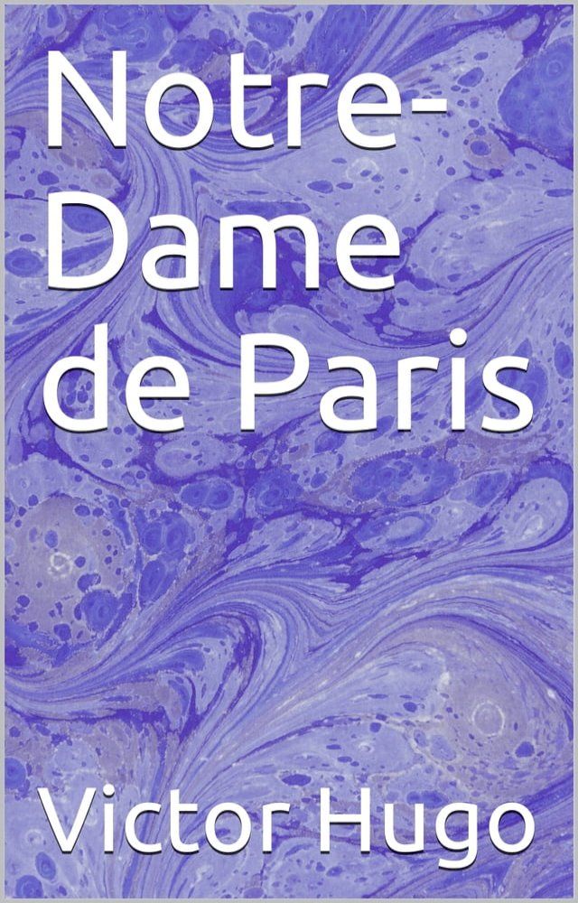  Notre-Dame de Paris(Kobo/電子書)