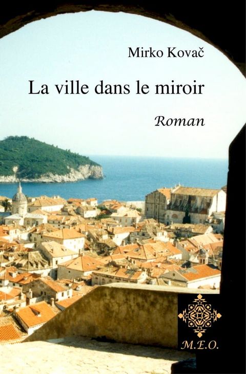 La Ville dans le Miroir(Kobo/電子書)