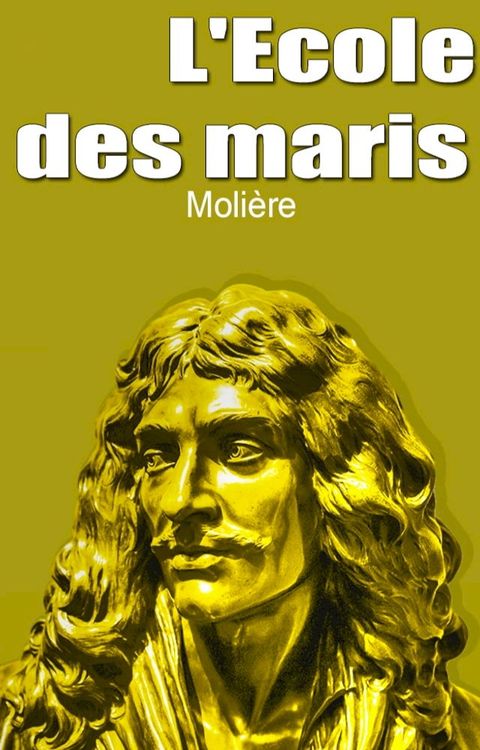 L'Ecole des maris(Kobo/電子書)