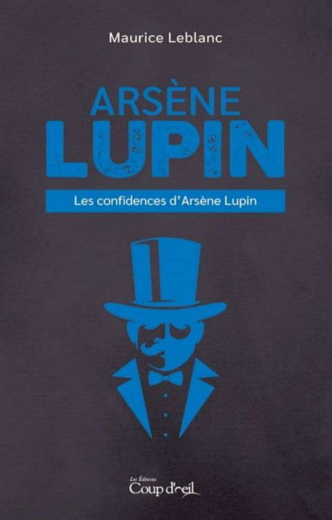 Les confidences d'Arsène Lupin(Kobo/電子書)