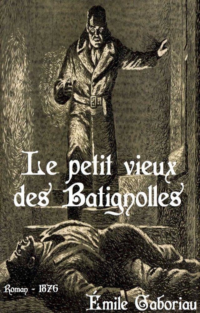  Le petit vieux des Batignolles(Kobo/電子書)