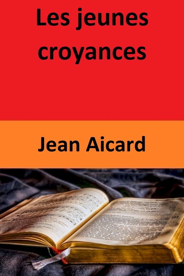  Les jeunes croyances(Kobo/電子書)