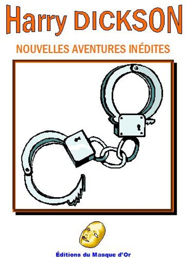  Harry Dickson - Nouvelles aventures in&eacute;dites(Kobo/電子書)