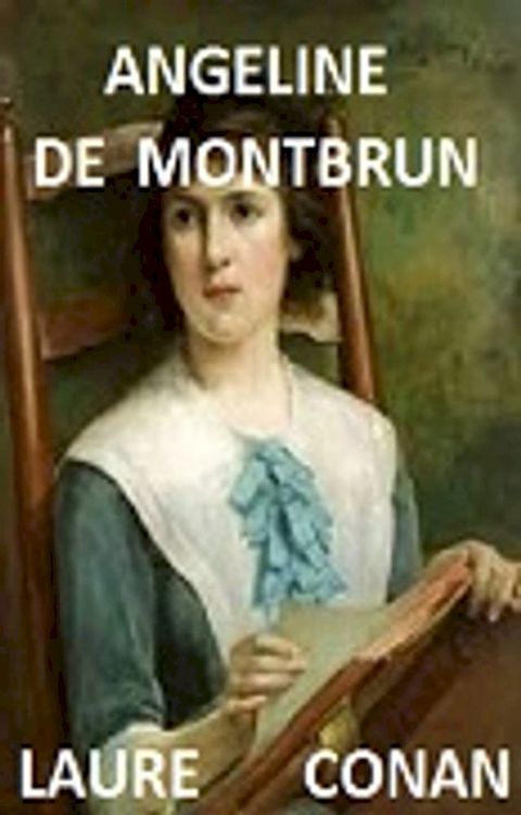 Ang&eacute;line de Montbrun(Kobo/電子書)