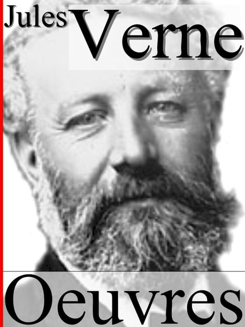 Oeuvres de Jules Verne (46 romans)(Kobo/電子書)