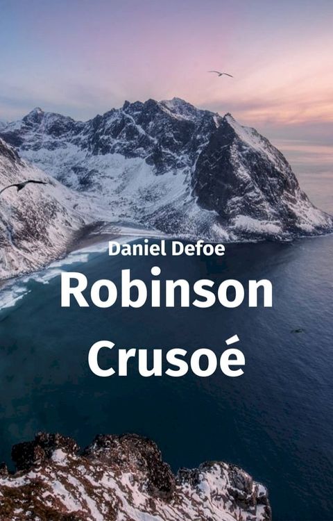 Robinson Cruso&eacute;(Kobo/電子書)