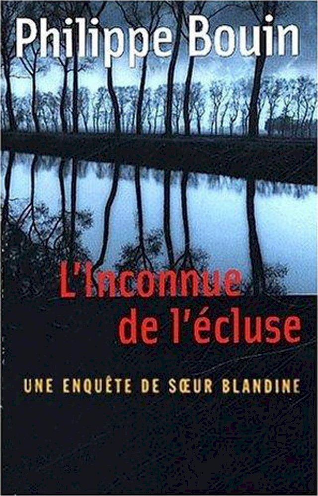  L'Inconnue de l'écluse(Kobo/電子書)