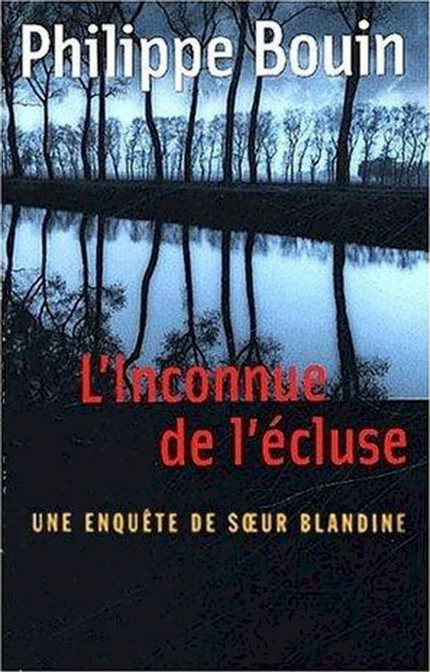 L'Inconnue de l'écluse(Kobo/電子書)