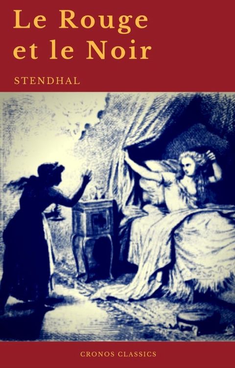 Le Rouge et le Noir de Stendhal (Cronos Classics)(Kobo/電子書)