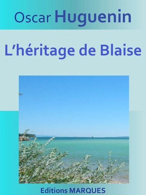 L’héritage de Blaise(Kobo/電子書)