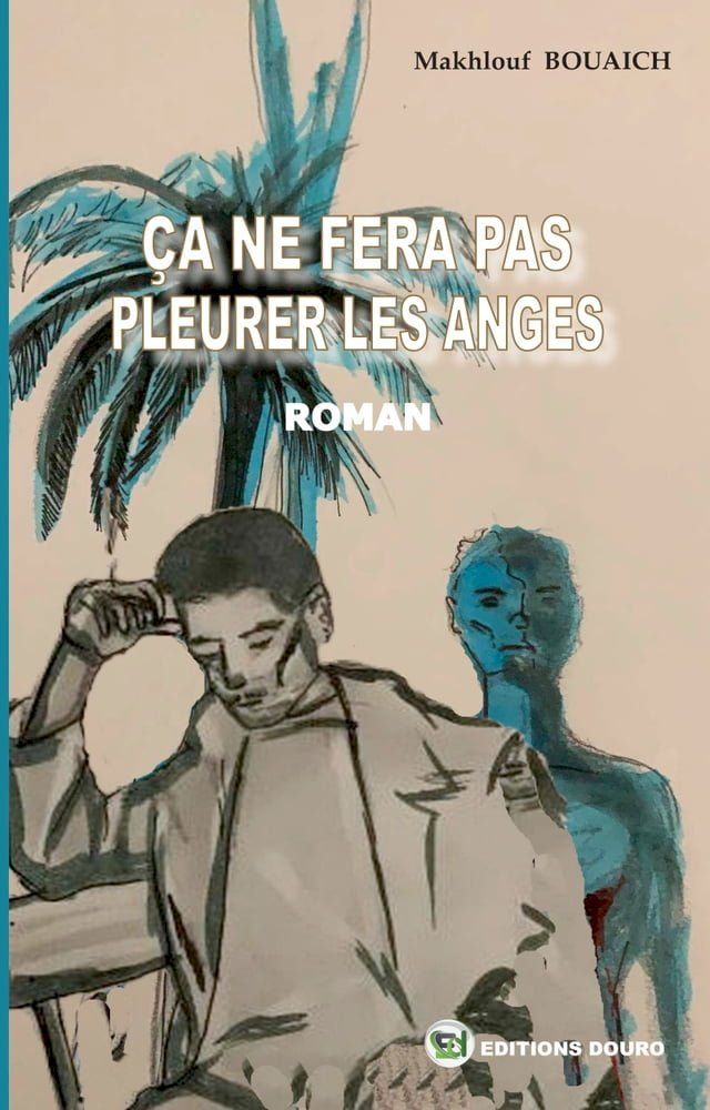  Ça ne fera pas pleurer les anges(Kobo/電子書)